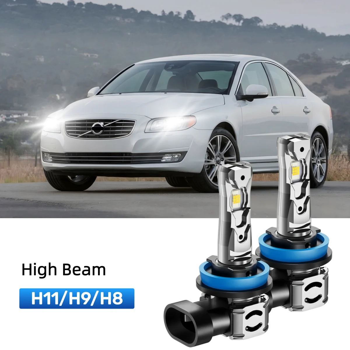 Best H11 LED high beam bulbs replacement for 2014-2016 Volvo S80