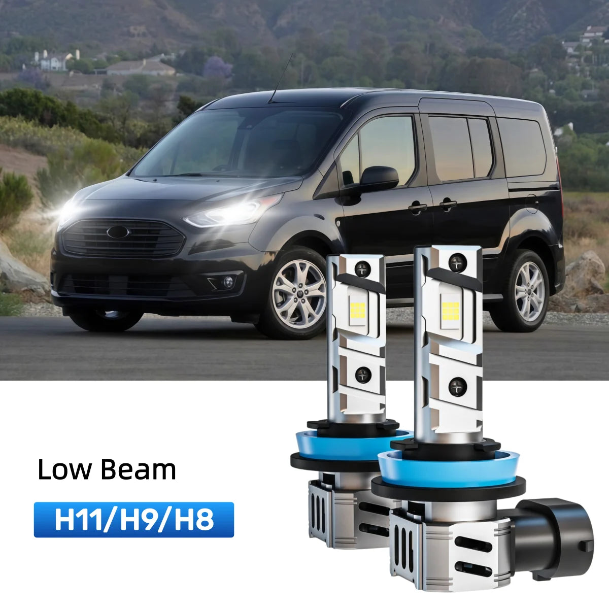 Best H11 LED low beam bulbs replacement for 2014-2018 Ford Transit Connect