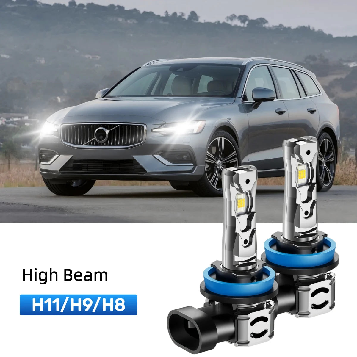 Best H11 LED high beam bulbs replacement for 2016-2018 Volvo V60